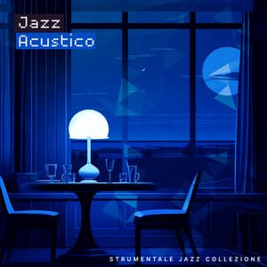 Jazz Acustico - Strumentale Jazz Collezione