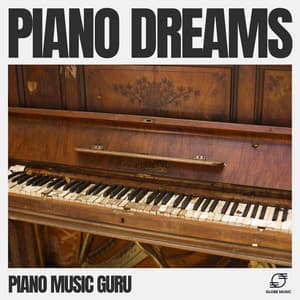 Piano Dreams - Piano Music Guru
