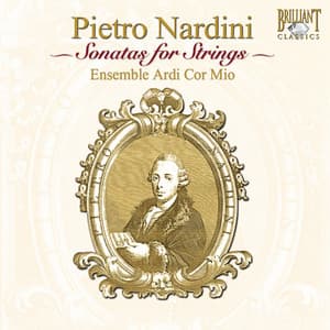 Nardini: Sonatas for Strings - Pietro Nardini