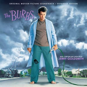 The 'Burbs - Jerry Goldsmith