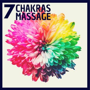 7 Chakras Massage - Zen Experience, Relax Better - Chakra Dreamers
