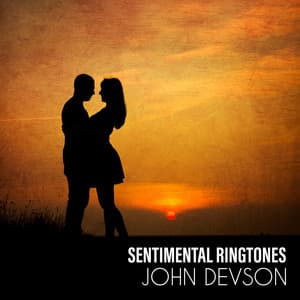 Sentimental Ringtones: Instrumental BGM, Smooth Jazz Relaxation - John Devson