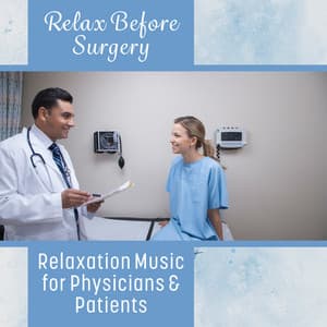 Relax Before Surgery - Relaxing Distraction Therapy Zone