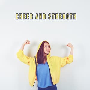 Cheer and Strength - Kings of Nature