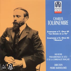 Charles Tournemire: Symphonies Nos. 7 et 3 - Charles Tournemire