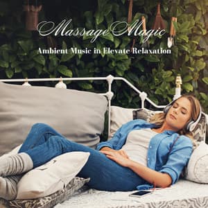 Massage Magic: Ambient Music in Elevate Relaxation - Spa Massage Solution