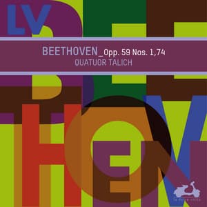 Beethoven: String Quartets, Op. 59 No. 1 & Op. 74 - Ludwig van Beethoven