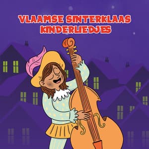 Vlaamse Sinterklaas kinderliedjes - Sinterklaasmuziek