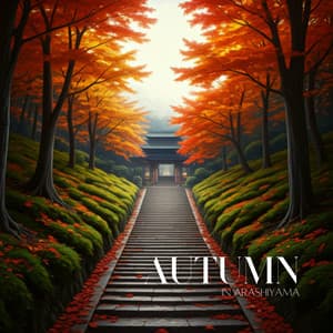 Autumn in Arashiyama: Vibrant Fall Colors of Kyoto with Beautiful Japanese Music - Instrumental