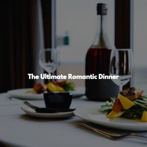 The Ultimate Romantic Dinner - Radio de Jazz Suave