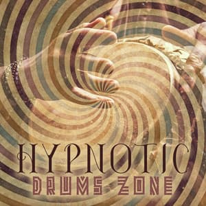 Hypnotic Drums Zone: Meditative Experience of Relaxation and Healing - Meditation