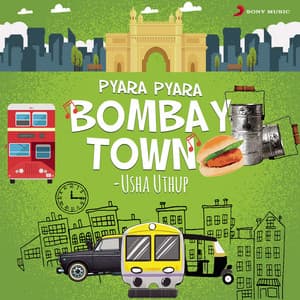 Pyara Pyara Bombay Town - Usha Uthup