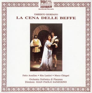 Giordano: La cena delle beffe - Umberto Giordano