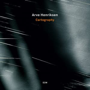 Cartography - Arve Henriksen
