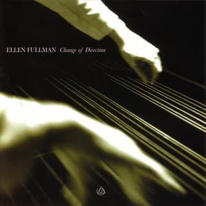 Change Of Direction - Ellen Fullman