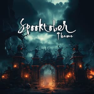 Spooktober Theme: Creepy Halloween Ambient Music 2023 - Horror Music Collection