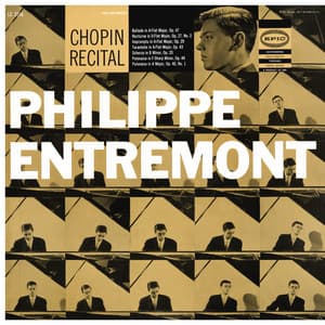 Entremont Plays Chopin - Frédéric Chopin