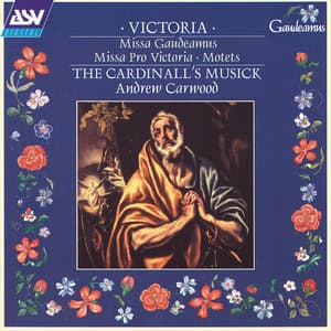 Victoria: Missa Gaudeamus; Missa Pro Victoria; Motets - Tomás Luis de Victoria