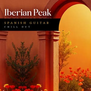 Iberian Peak - Spanish Guitar Chill Out