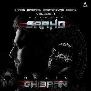 Saaho, Vol. 1 - Ghibran