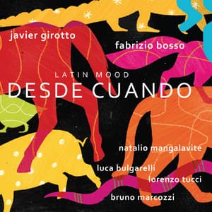 Desde cuando - Javier Girotto