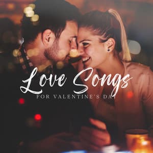 Love Songs for Valentine’s Day - Romantic Love Songs Academy