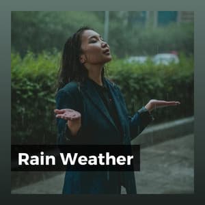 Rain Weather - Lullaby Rain