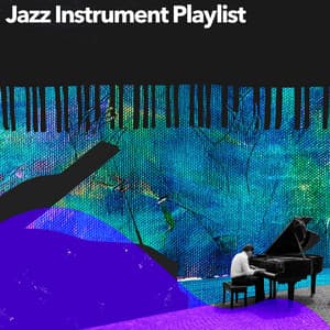Jazz Instrument Playlist - New Orleans Jazz Playlist