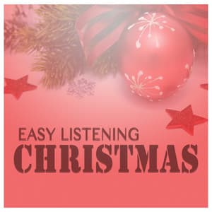 Easy Listening Christmas - Instrumental Music Songs