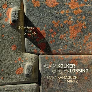 Whispers and Secrets - Adam Kolker