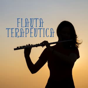 Flauta Terapêutica: Acalme Sua Mente com Música Suave de Flauta - Relajación Mantra Guru