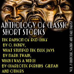 Anthology of Classic Short Stories. Vol. 7 - O. Henry