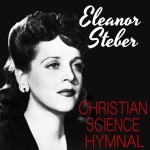 Christian Science Hymnal - Eleanor Steber