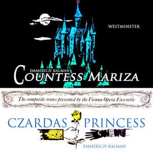 Countess Mariza - Emmerich Kálmán
