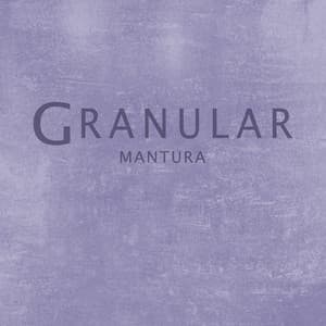 Mantura - Granular