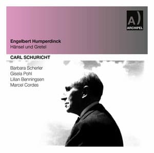 Humperdinck: Hänsel und Gretel - Engelbert Humperdinck