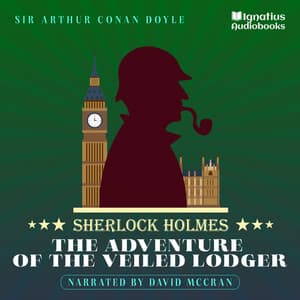 The Adventure of the Veiled Lodger - Sherlock Holmes Audiobooks