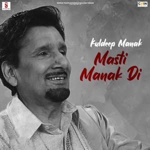 Masti Manak Di - Kuldeep Manak