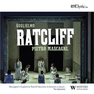 Guglielmo Ratcliff - Pietro Mascagni