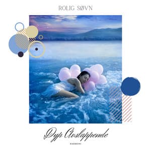 Rolig Søvn - Bann Skrekknettene - Dyp Avslappende Harmoni