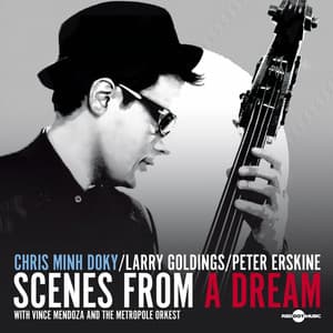 Scenes from a Dream - Chris Minh Doky