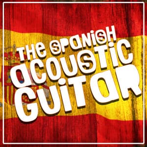 The Spanish Acoustic Guitar - The Acoustic Guitar Troubadours