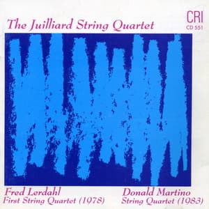 Donald Martino & Fred Lerdahl: String Quartets - Donald Martino
