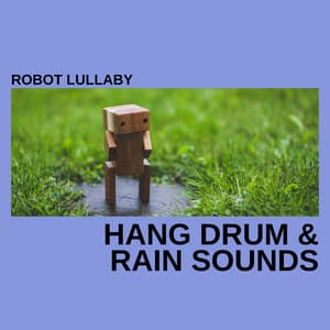 Robot Lullaby - Zen