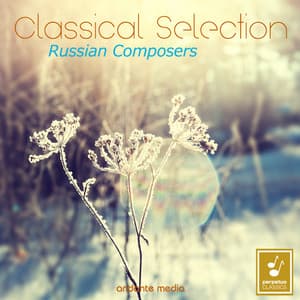 Classical Selection - Russian Composers - Michael Ponti