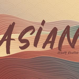 Asian Beauty Routine - Oriental Sounds for Spa, Deep Relaxation and Meditation - Zen Serenity Spa Asian Music Relaxation