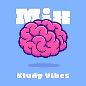 Mix - Study Vibes: Deep Focus Music to Improve Concentration - Binaural Beats Study Music