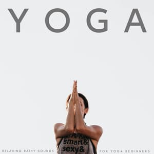 Zen Rain Yoga: Gentle Mindfulness - Rain Mood