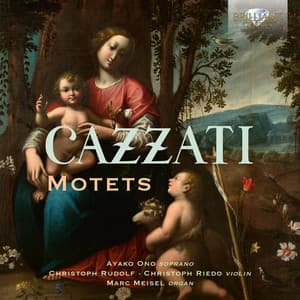 Cazzati: Motets - Maurizio Cazzati