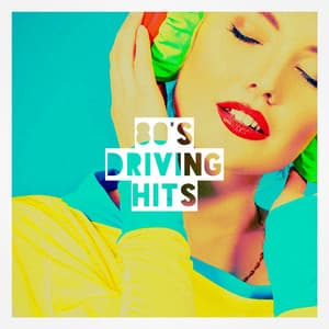 80's Driving Hits - Cover Pop